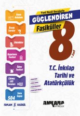 8. Sınıf Güçlendiren T.C. İnkılap Tarihi ve Atatürkçülük Fasiküller