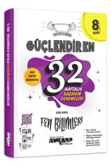 Fen Bilimleri 32 Haftalık Güçlendiren Kazanım Denemeleri