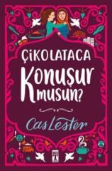 Benimle Çikolataca Konuşur Musun?