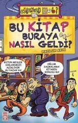 Bu Kitap Buraya Nasıl Geldi