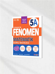 Fenomen Yayınları 5. Sınıf 5A Matematik Soru Bankası - Bağlam Temelli & Yeni Nesil Sorular (Türkiye Yüzyılı Maarif Modeli)
