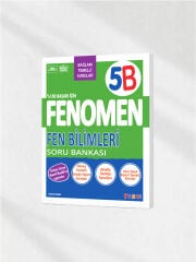 Fenomen Yayınları 5. Sınıf 5B Fen Bilimleri Soru Bankası - Bağlam & Deney Temelli Sorular (Türkiye Yüzyılı Maarif Modeli)