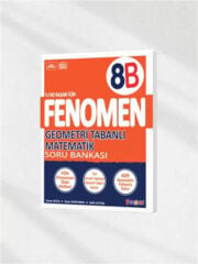 Fenomen Yayınları 8. Sınıf 8B Geometri Tabanlı Matematik Soru Bankası - FÖN Notları & LGS Hazırlık