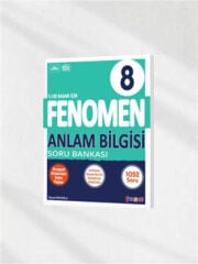 Fenomen Yayınları 8. Sınıf Anlam Bilgisi Soru Bankası - Anlama Becerisini Geliştiren Metinler & LGS Hazırlık