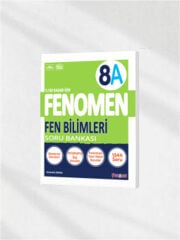 Fenomen Yayınları 8. Sınıf 8A Fen Bilimleri Soru Bankası - Kazanım, Kalıplaşmış İkiz & Yeni Nesil Sorular (LGS Hazırlık)