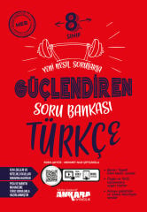 Ankara Yayıncılık 8. Sınıf Türkçe Güçlendiren Soru Bankası - Yeni Nesil Sorularla & Video Çözümlü