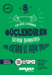Ankara Yayıncılık 8. Sınıf Din Kültürü ve Ahlak Bilgisi Güçlendiren Soru Bankası - Yeni Nesil Sorularla & Video Çözümlü