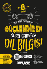 Ankara Yayıncılık 8. Sınıf Dil Bilgisi Güçlendiren Soru Bankası - Yeni Nesil Sorularla & Video Çözümlü