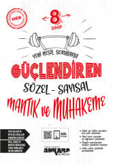 Ankara Yayıncılık 8. Sınıf Sözel - Sayısal Mantık ve Muhakeme Güçlendiren Soru Bankası - Yeni Nesil Sorularla & Çözümlü