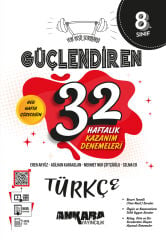 Ankara Yayıncılık 8. Sınıf Türkçe Güçlendiren 32 Haftalık Kazanım Denemeleri - Video Çözümlü