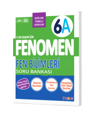 Fenomen Yayınları 6. Sınıf Fen Bilimleri 6A Soru Bankası - Bağlam Temelli Sorularla & Video Çözüml