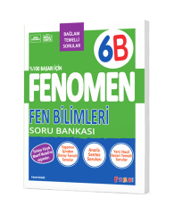 Fenomen Yayınları 6. Sınıf Fen Bilimleri 6B Soru Bankası - Bağlam Temelli Sorularla & Video Çözümlü