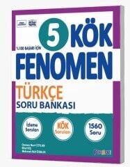 5. Sınıf Fenomen Kök Türkçe Soru Bankası – Gülten Nuri CEYLAN, Bilsel KUŞ, Mehmet Akif DURMAZ